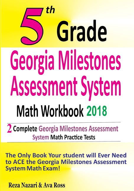 5th Grade Georgia Milestones Assessment System Math Workbook 2018 : The ...