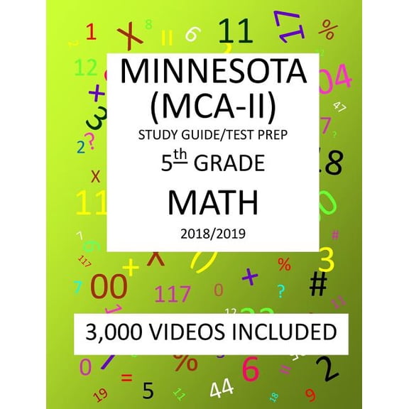 5th Grade MINNESOTA MCA-II, 2019 MATH, Test Prep: 5th Grade MINNESOTA COMPREHENSIVE ASSESSMENT TEST 2019 MATH Test Prep/Study Guide (Paperback)