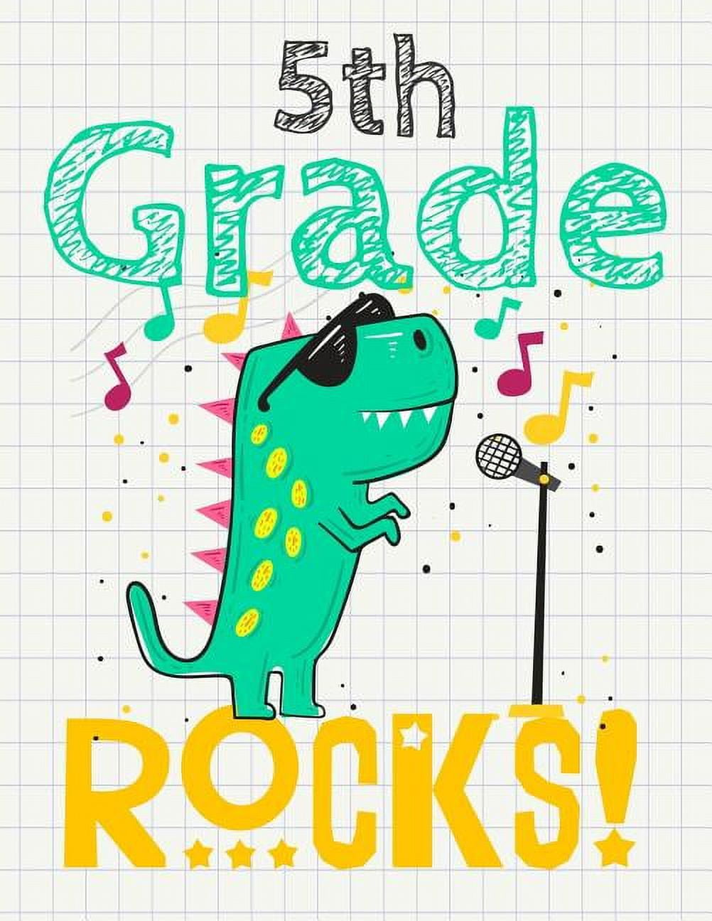 5th Grade Rocks!: Funny Back To School notebook, Gift For Girls and Boys,109 College Ruled Line Paper, Cute School Noteb, (Paperback)