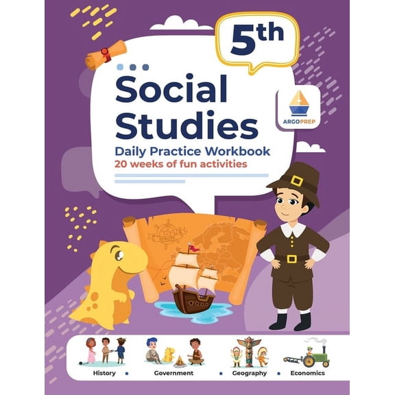 5th Grade Social Studies: Daily Practice Workbook 20 Weeks of Fun Activities History Government Geography Economics + Vi, (Paperback)