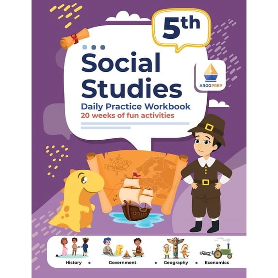 5th Grade Social Studies: Daily Practice Workbook 20 Weeks of Fun Activities History Government Geography Economics + Vi, (Paperback)