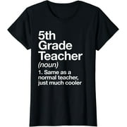 5th Grade Teacher Definition Funny Back To School First Day T-Shirt