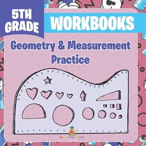 5th Grade Workbooks: Geometry & Measurement Practice, (Paperback)