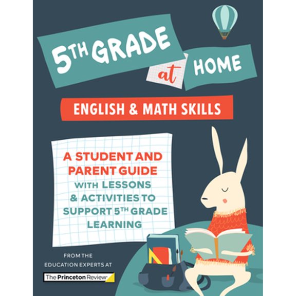 Pre-Owned 5th Grade at Home : A Student and Parent Guide With Lessons and Activities to Support 5th Grade Learning