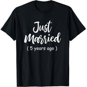 5th Wedding Anniversary Just Married 5 Years Ago Shirt Gift T-Shirt