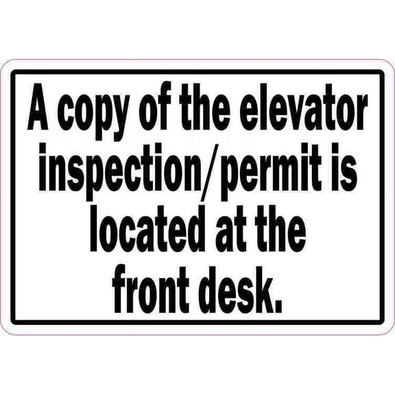 5x3.5 Copy of Elevator Inspection/Permit Located at Front Desk Magnet Sign
