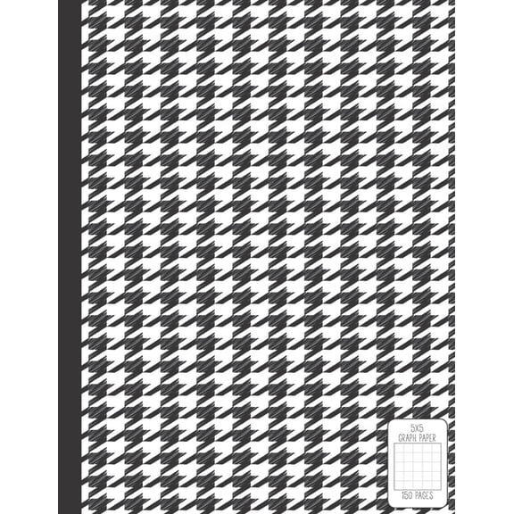5x5 Graph Paper: 150 Pages Single Subject Grid Paper Notebook Large 8.5 x 11 Coordinate Ruled Black White Houndstooth Cover (Paperback)