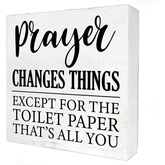 5x5 IN Humorous Bathroom Wooden Box Sign with Saying Desk Decor Prayer Changes Things Except Toilet Paper Box Sign Wood Plaque Block Sign