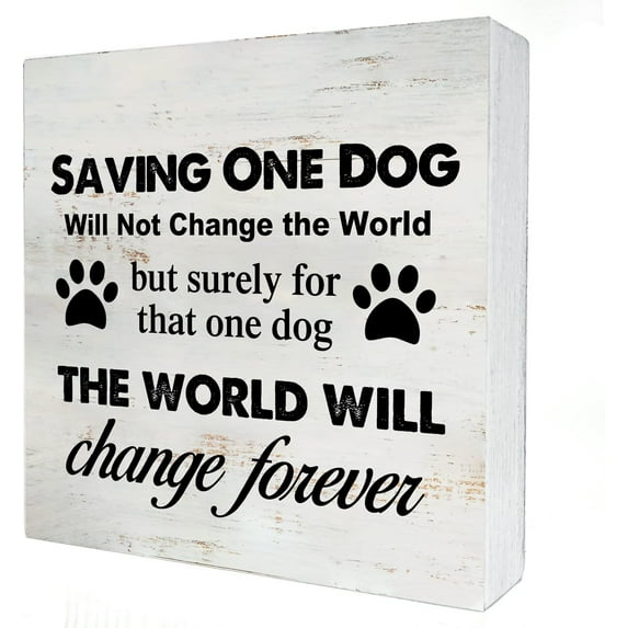 Zomyto 5x5 Inches Saving One Dog Will Not Change the World Wooden Box Sign Desk Decor Animal Rescue Box Sign Wood Plaque Block Sign Rustic Home Decor