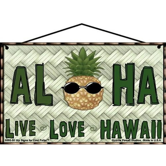 5x8 Aloha Live Love Hawaii - Hawaiian Beach Themed Sign with a Cool Pineapple Wearing Sunglasses - Decorative Fun Universal Household Signs for Your Vacation Home