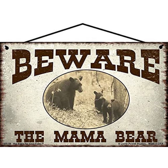 5x8 Beware the Mama Bear Sign Vintage Style Mother's Day Gift - Protective Mother Home Decor with Bear Family Mom and Cubs