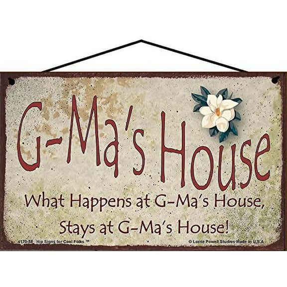 5x8 G-Ma's House Sign with Magnolia Flower What Happens at G-Ma's House Stays at G-Ma's House Vintage Style Decorative Household Family Home Décor Grandma Nickname Gift Signs for any Grandmother