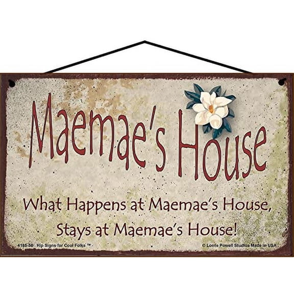 5x8 Maemae's House Sign with Magnolia Flower What Happens at Maemae's House Stays at Maemae's House Vintage Style Decorative Household Family Home Décor Grandma Nickname Gift Signs for any Grandmother