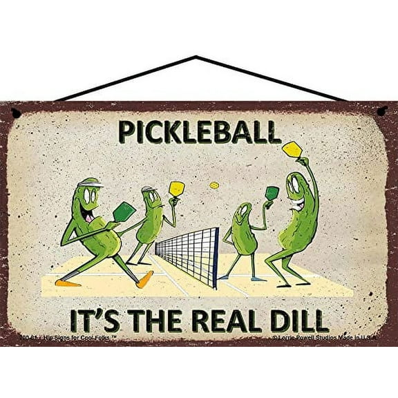 5x8 Pickleball Sign - It's The Real Dill - Vintage Style Pickleball Pun Decorative Home Décor Gift for any Pickleball Player