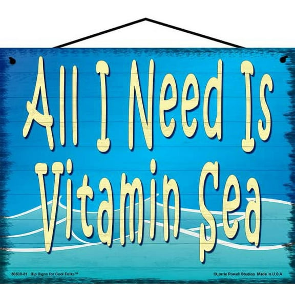 5x8 Vintage Style Beach Sign - All I Need Is Vitamin Sea - Inspirational Ocean Themed Coastal Home Décor, Vacation Home Wall Art