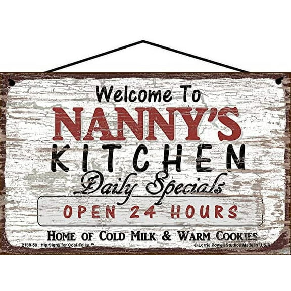 5x8 Vintage Style Kitchen Sign Welcome to Nanny's Kitchen Daily Specials Open 24 Hours Home of Cold Milk and Warm Cookies Mother's Day Gift for Grandmothers Home Décor for Grandma
