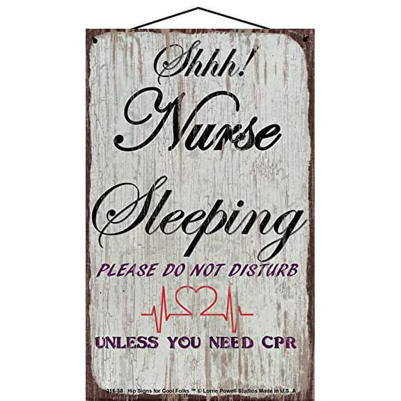 5x8 Vintage Style Nurse Themed Sign - Nurse Sleeping Please Do Not Disturb Unless You Need CPR - Humorous Nursing Wall Art for Medical Professionals and Healthcare Workers