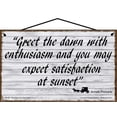 thumbnail image 1 of 5x8 Vintage Style Sign with an Old Amish Proverb - Greet The Dawn With Enthusiasm And You May Expect Satisfaction At Sunset - Home Decor Decorative Household Family Signs, 1 of 1