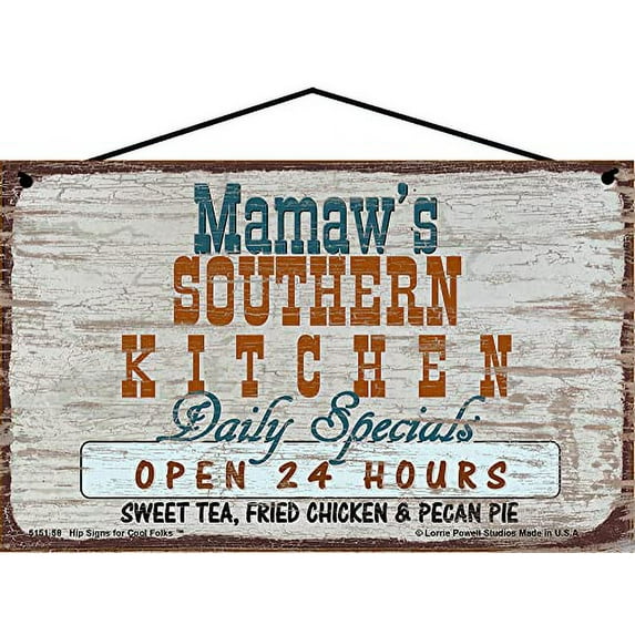 5x8 Vintage Style Southern Kitchen Sign: "Mamaw's Southern Kitchen Daily Specials Open 24 Hours." - Mother's Day Gift for Grandmothers - Grandmas Family Home Décor