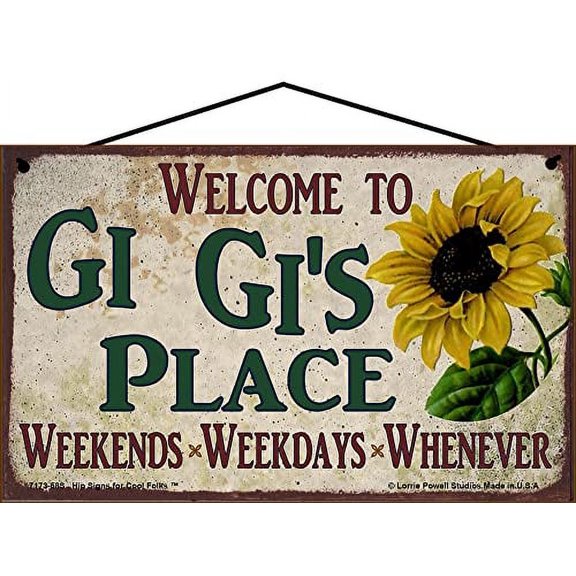 5x8 Welcome to Gi Gi's Place Sign with Sunflower Weekends, Weekdays, Whenever Colorful Vintage Style Family Wall Decor for a Grandmother's Home or Office