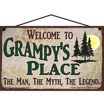 5x8 Welcome to Grampy's Place Sign with Pine Trees Nature Scene The Man The Myth The Legend Vintage Style Hanging Wall Art For Your Home, Father's Day Gift for any Grandfather