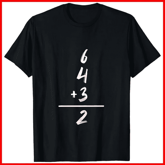 6-4-3 Equals 2 Baseball Double Play Math Softball Coach Gift Unisex T-shirt V18461, up to size 5XL