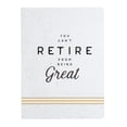 thumbnail image 1 of 6.5 x 8.5 in. Inspired, Retired Coptic Journal - Retire, 1 of 1