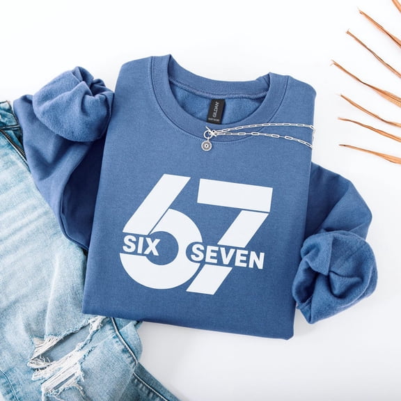 6 7 Funny Unisex Sweatshirt, Viral 67 Meme Pullover, Six Seven Gen Z Sweatshirt, Trendy Funny Number Crewneck