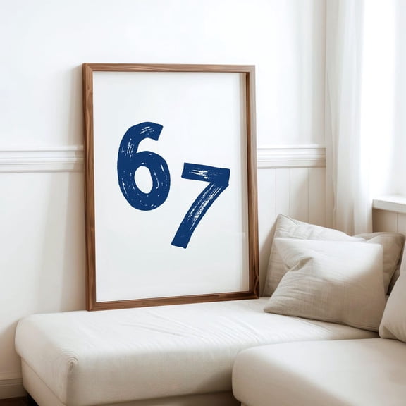 6 7 Wall Art Print: Funny Viral Meme Printable Poster 8x12 UNFRAMED