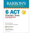 thumbnail image 1 of Pre-Owned 6 ACT Practice Tests with Online Test (Paperback) 1506266584 9781506266589, 1 of 1