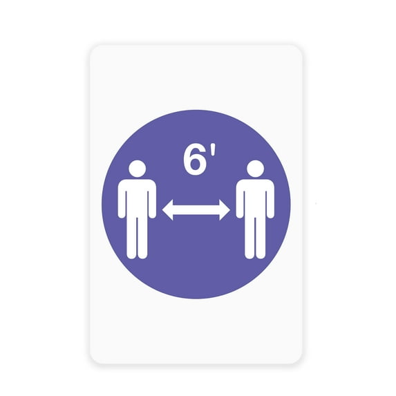 "6' Apart" Vinyl Floor Sign- 8L" x 12H"