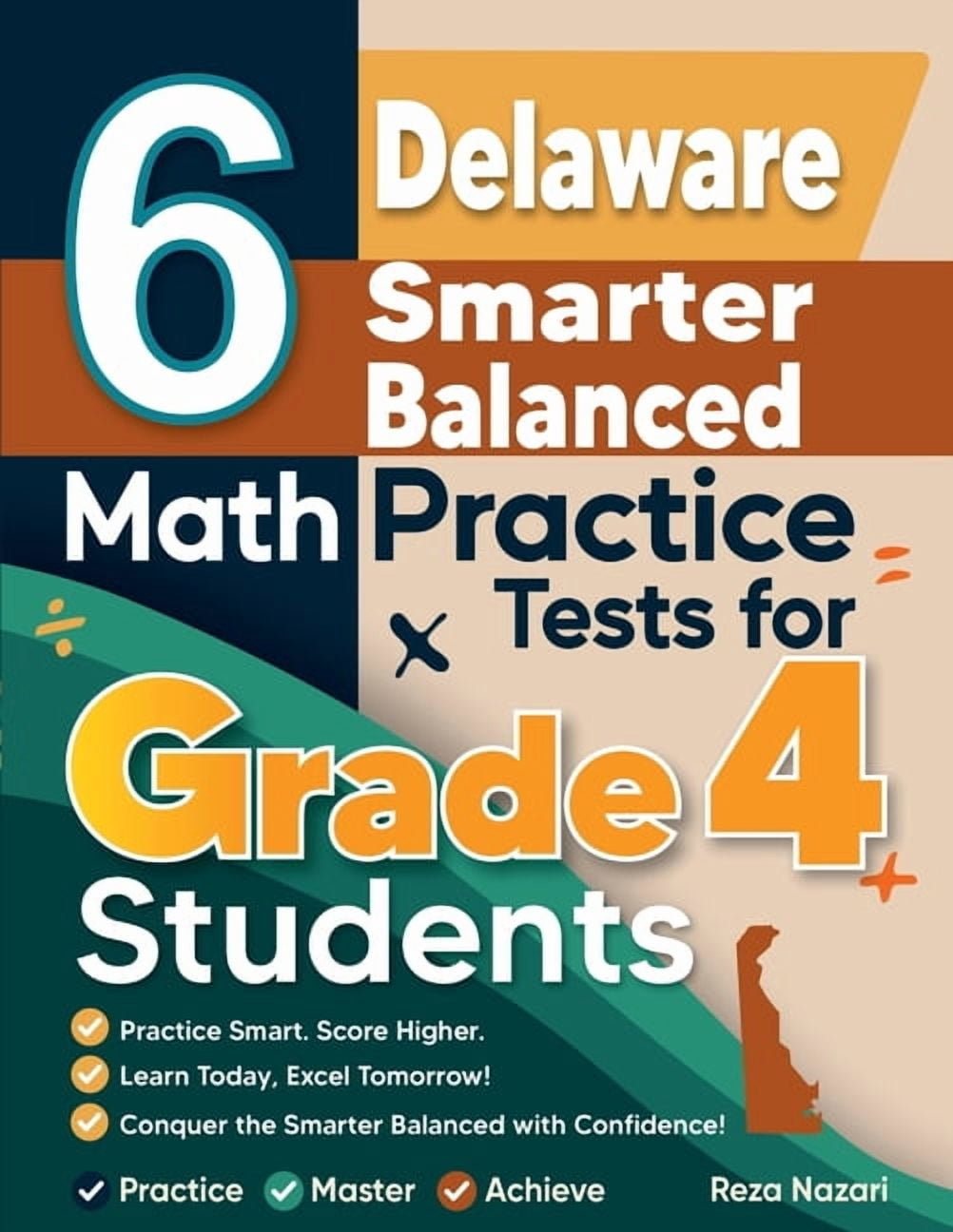 6 Delaware Smarter Balanced Grade 4 Math Practice Tests, (Paperback)