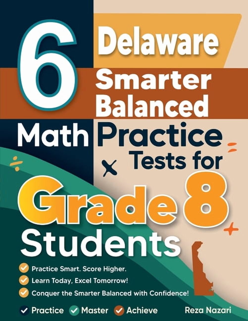 6 Delaware Smarter Balanced Math Practice Tests for Grade 8 Students, (Paperback)