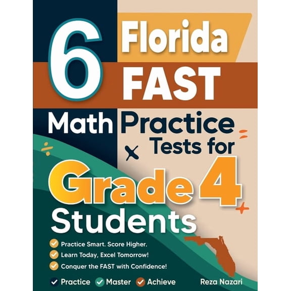 6 Florida FAST Grade 4 Math Practice Tests, (Paperback)