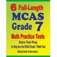 thumbnail image 1 of 6 Full-Length MCAS Grade 7 Math Practice Tests: Extra Test Prep to Help Ace the MCAS Grade 7 Math Test, (Paperback), 1 of 1