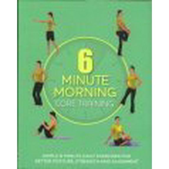 Pre-Owned 6 Minute Morning: Core Training (Paperback) 1407581236 9781407581231