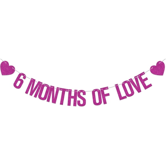 Hot Pink Glitter 6 Months Of Love Banner with Heart Cutouts, Couple Half Anniversary Photo Booth Props