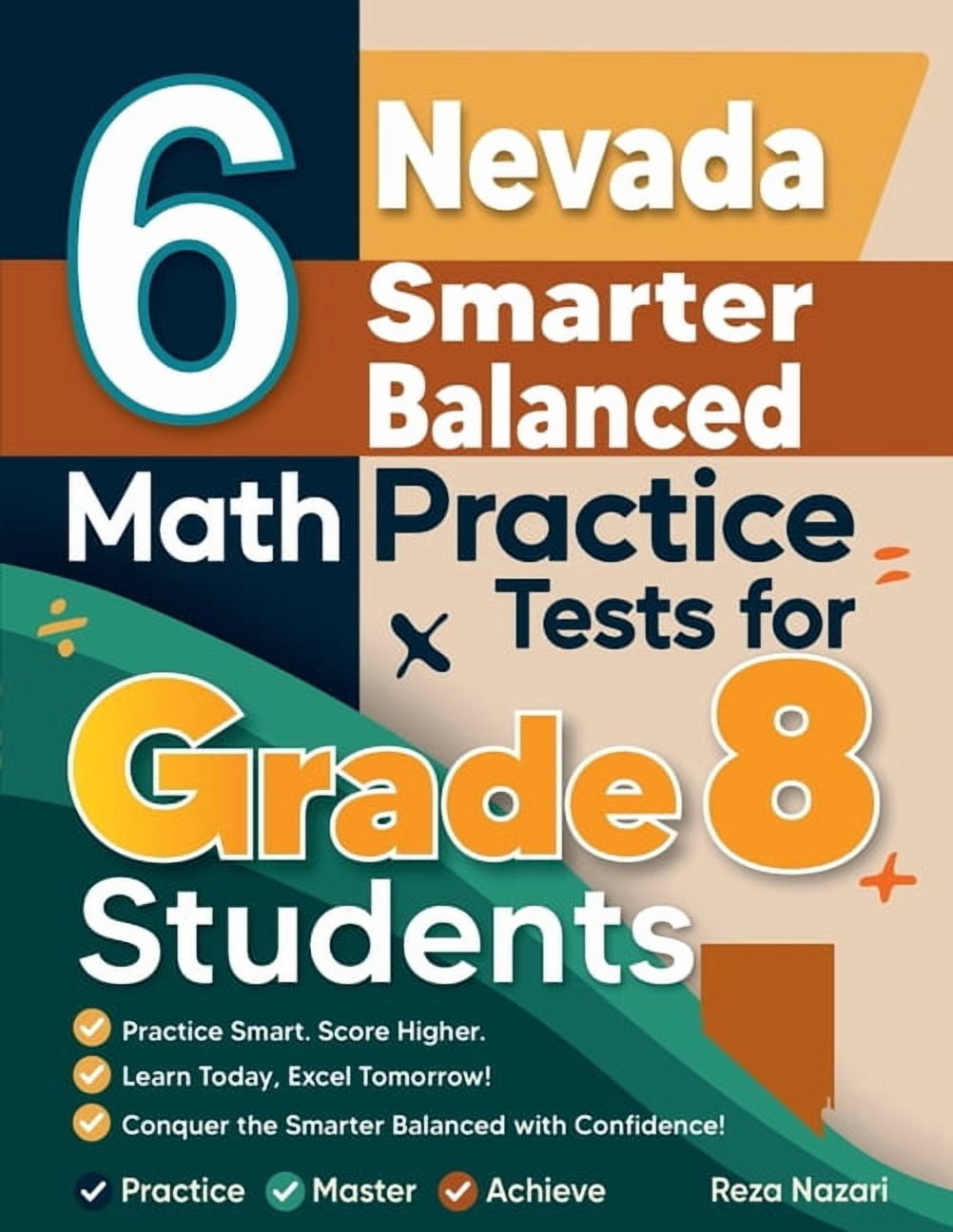 Nevada Area Math 6 Nevada Smarter Balanced Math Practice Tests for Grade 8 Students: A ...
