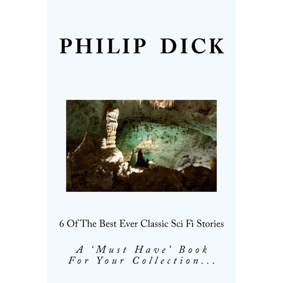 6 Of The Best Ever Classic Sci Fi Stories (Paperback)