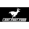 thumbnail image 1 of 6 Pack Deer Hunting I Eat Fast Food Black & White Vinyl Decal Bumper Sticker, 1 of 1