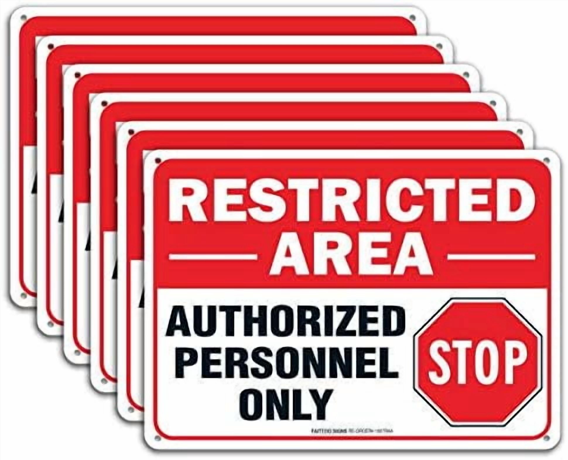 (6 Pack) Restricted Area Sign Authorized Personnel Only, Do Not Enter ...