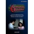 thumbnail image 1 of 6 Semanas De Ilusiones (Paperback), 1 of 1