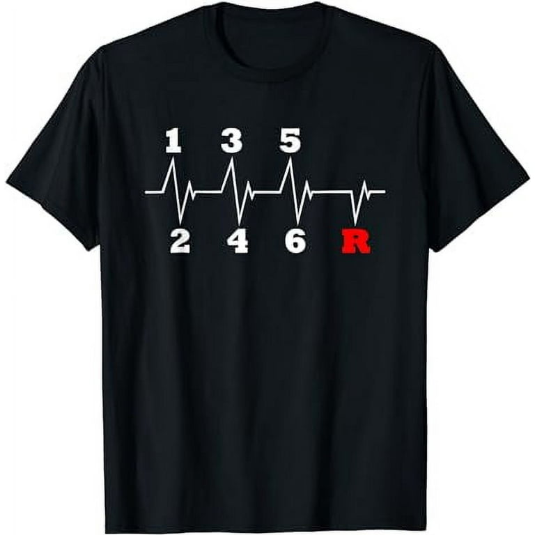 6 Speeds Gear Shift Manual Transmission Heartbeat T-Shirt 6 Speeds Gear Shift Manual Transmission Heartbeat T-Shirt