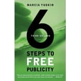 thumbnail image 1 of 6 Steps to Free Publicity, Third Edition (Edition 3) (Paperback), 1 of 1