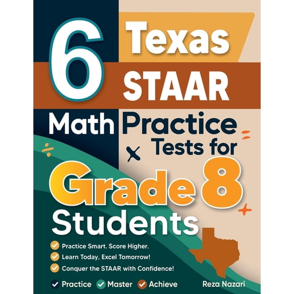 6 Texas STAAR Math Practice Tests for Grade 8 Students: A Complete ...