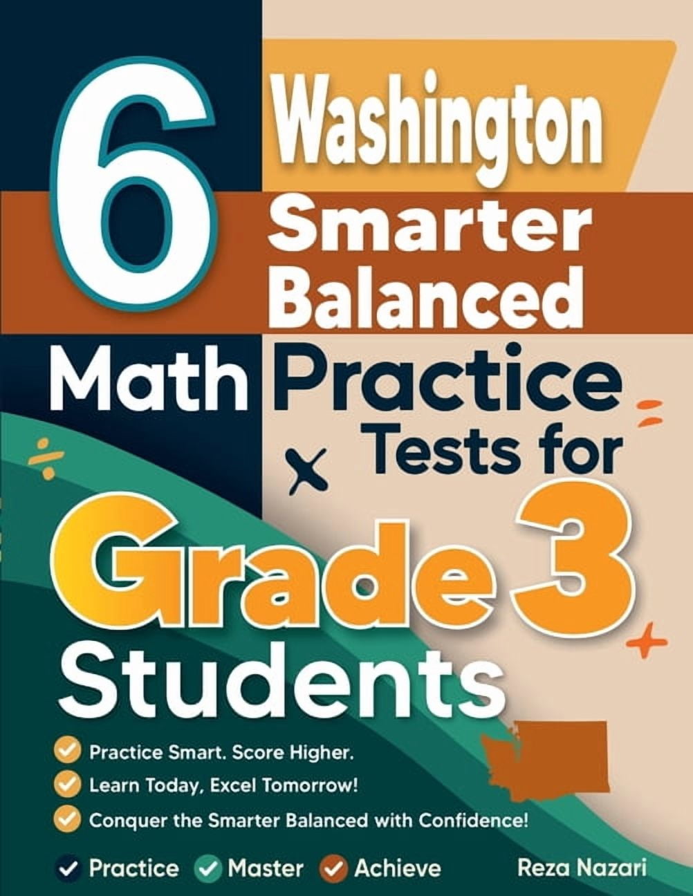 6 Washington Smarter Balanced Math Practice Tests for Grade 3 Students: A Complete Guide to Building Math Mastery and Ex, (Paperback)
