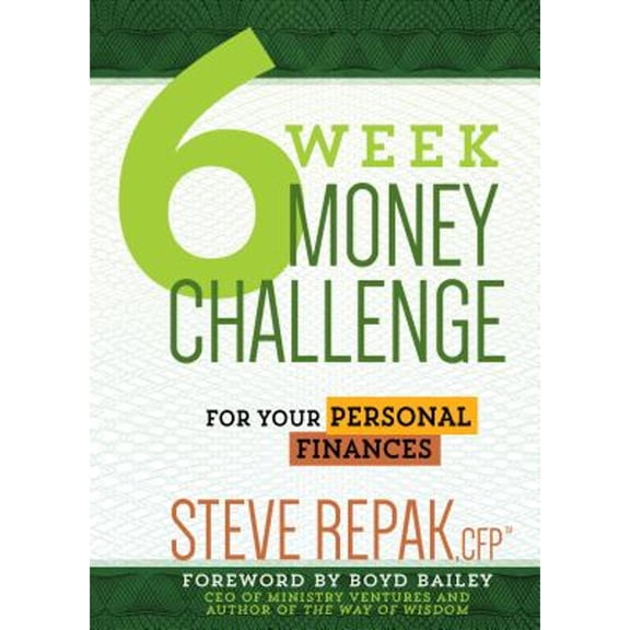 Pre-Owned 6 Week Money Challenge: For Your Personal Finances Paperback