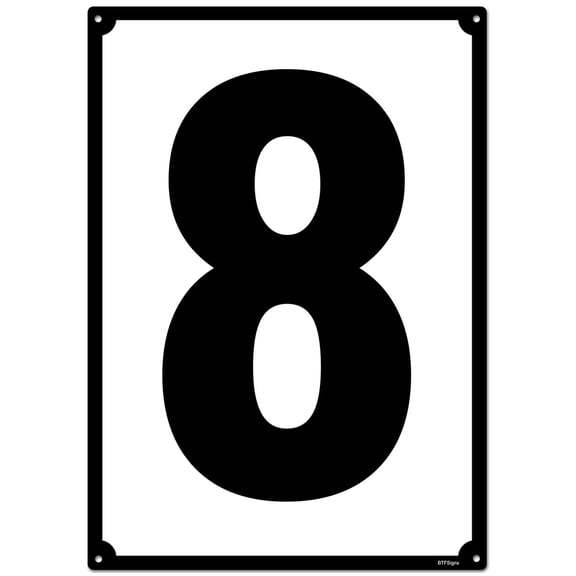 6" X 8" Aluminum Number Signs 8 Black/White