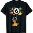 thumbnail image 1 of 6 Year Old Birthday Astronaut Balloon 6Th Space Family Unisex Men Women T-Shirt S-5Xl - Best Birthday Gifts, 1 of 3
