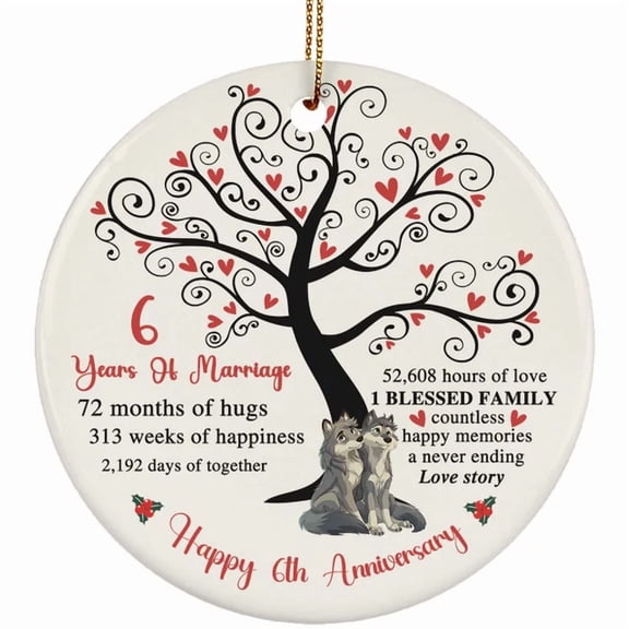 6 Years Love Ornament Happy 6Th Anniversary Cute Wolf Couple Christmas Gifts 2D FLAT CIRCLE Ceramic Ornament
